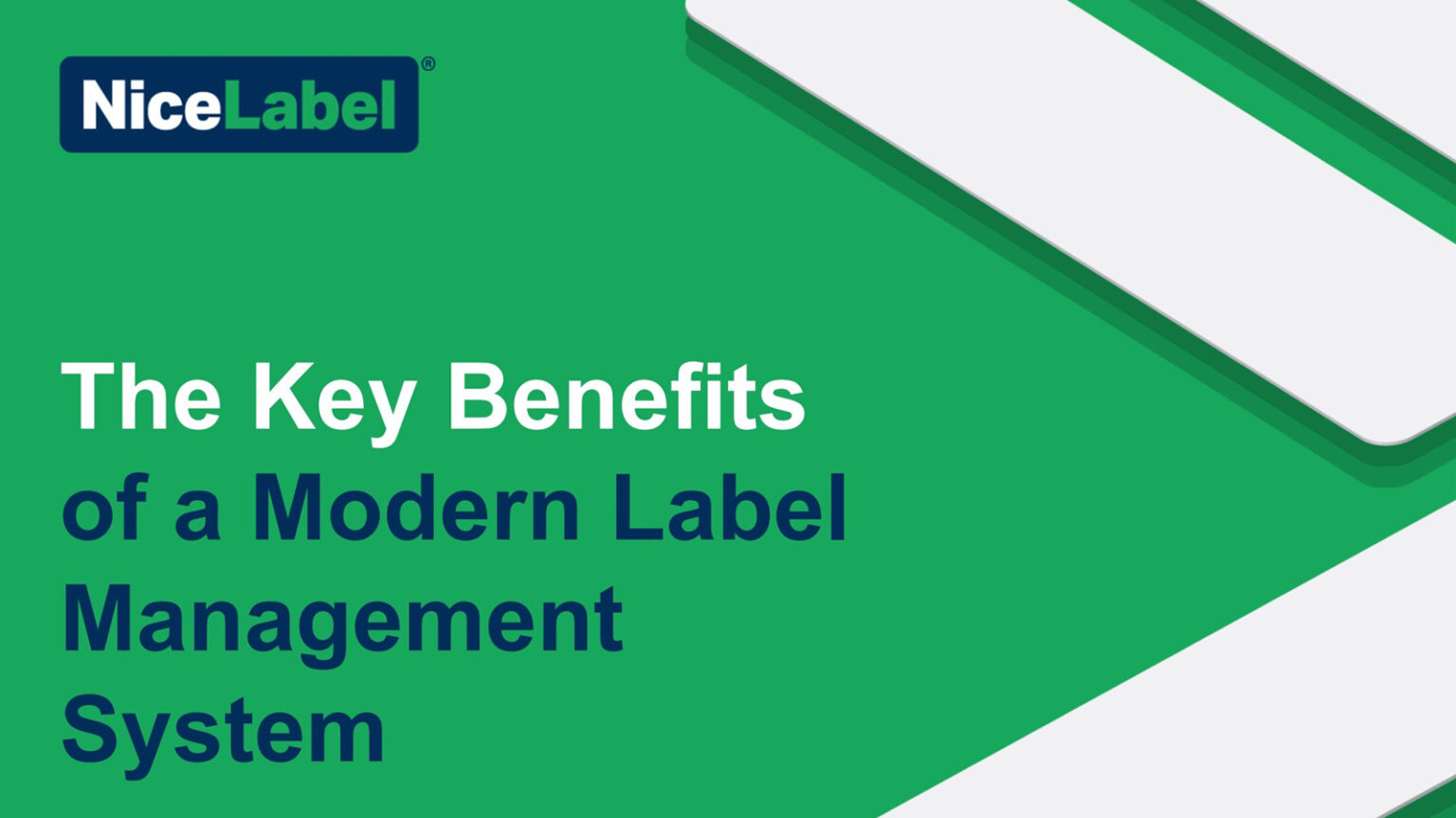Label management system key benefits