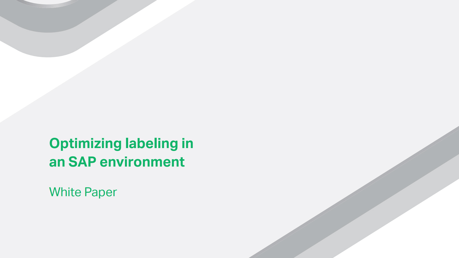 Optimize the labeling process in an SAP environment